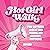 Hot Girl Walk: Find Happiness, Achieve Your Dreams, and Cultivate Confidence