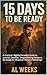 15 Days to Be Ready: A Prac...