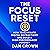 The Focus Reset: How to Eliminate Digital Distractions and Build a High-Performance Mindset