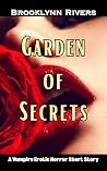 Garden of Secrets...