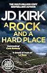 A Rock and a Hard Place (DCI Logan Crime Thrillers, #21)