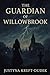 The Guardian of Willowbrook by Justyna Kreft-Dudek
