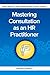 Mastering Consultation as a...