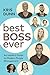 Best Boss Ever: An Insider'...