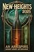 New Heights 2025 by C. Franklin Reynolds