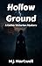Hollow Ground: A Gothic Vic...