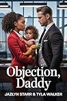 Objection, Daddy