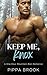 Keep Me, Knox: A One-Hour Mountain Man Romance (The Mountain Code Book 5)