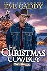 Hot Christmas Cowboy by Eve Gaddy