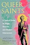 Queer Saints: A R...