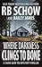 Where Darkness Clings to Bone: A Sadie Gray FBI Mystery Series