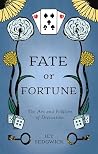 Fate or Fortune: ...