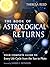 The Book of Astrological Returns: Your Complete Guide to Every Life Cycle from the Sun to Pluto