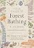 Your Guide to Forest Bathing―A Journal: Invitations for Practice and Reflection