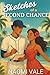 Sketches of a Second Chance by Naomi Vale