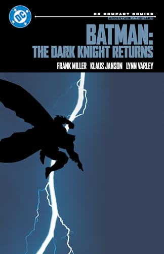 Batman: The Dark Knight Returns