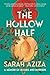 The Hollow Half: A Memoir of Bodies and Borders