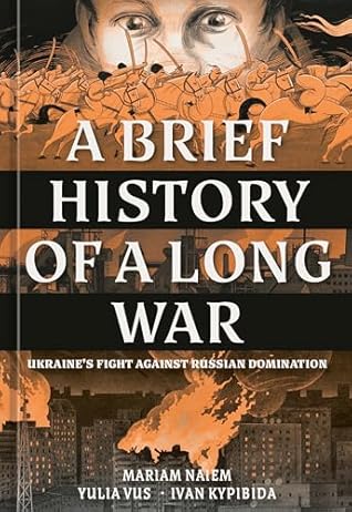 A Brief History of a Long War by Mariam Naiem