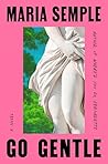Go Gentle