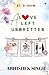 A Love Left Unwritten: At 9...