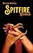 Spitfire: Rekindled