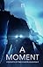 A Moment by TES