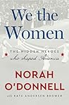 We the Women by Norah O'Donnell