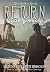 Return to Dead Horse Canyon: Grandfather Spirits (The Curse of Dead Horse Canyon Saga)