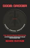 CODE: DAGGER - The Watchman Protocol CODE: DAGGER - The Watchman Protocol