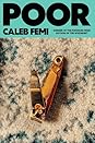 Poor by Caleb Femi