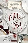Kill Joy