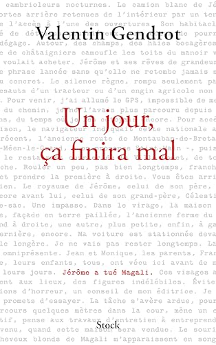 Un jour, ça finira mal (Paperback)