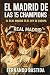 El Madrid de las 15 Champions by Fernando Bastida