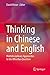 Thinking in Chinese and Eng...