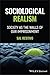 Sociological Realism: Socie...