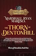 The Thorn of Dentonhill