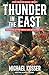 Thunder in the East: First ...