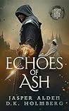 Echoes of Ash