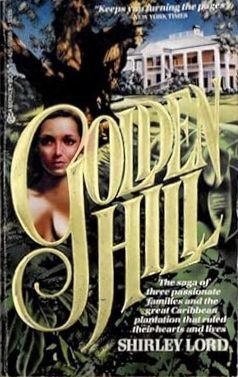Golden Hill (Mass Market Paperback)