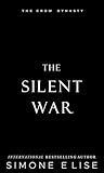 The Silent War: T...