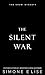 The Silent War: The Crow Dynasty Book 2