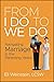 From I Do to We Do: Navigating Marriage in the Parenting Years