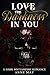 Love the Darkness in you: A...