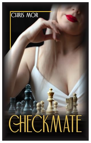 Checkmate (Kindle Edition)