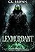 Lexmordant (Realm Killer, #3)