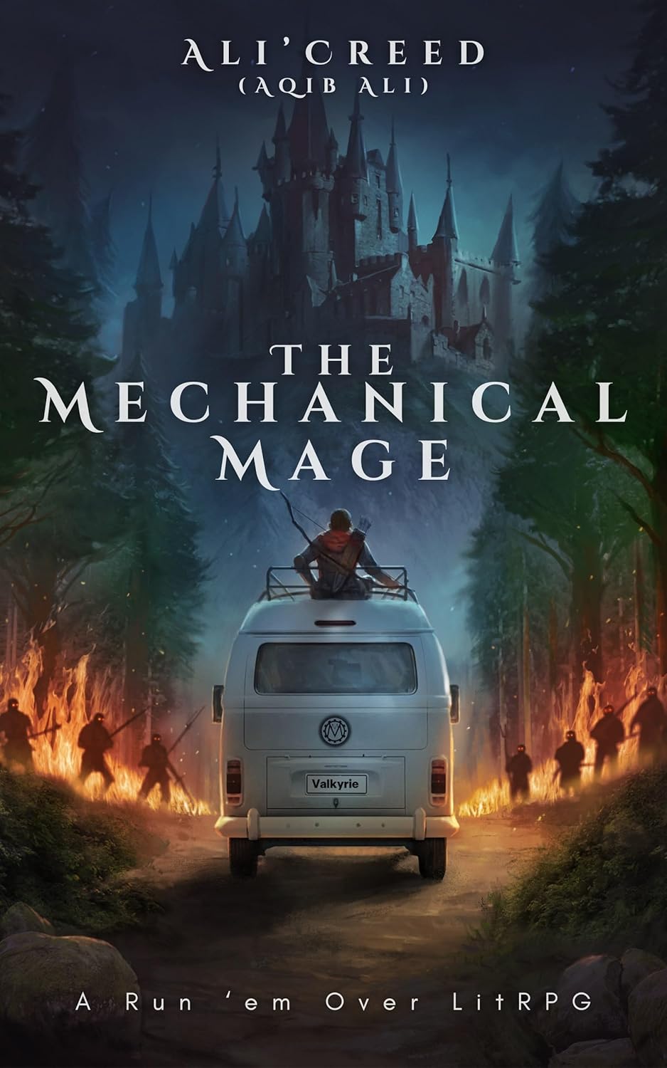 The Mechanical Mage: A Run 'em Over LitRPG (ebook)