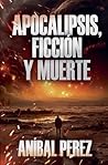 Apocalipsis, ficc...