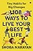 108 Ways To Live Your Best Life by Shoba Narayan