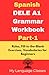 Spanish DELE A1 Grammar Workbook Part-1 by My Language Classes