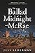 The Ballad of Midnight and McRae